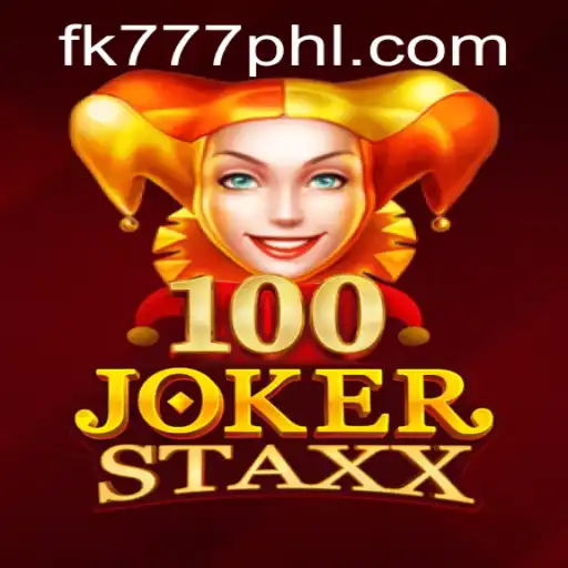 Discover the Excitement of 100JokerStaxx Slot Game with FK777
