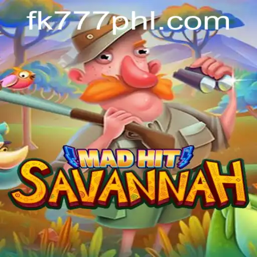 MadHitSavannah: Dive Into the Exhilarating World of FK777